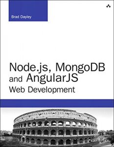 Descargar Node.js, MongoDB, and AngularJS Web Development (Developer’s Library) pdf, epub, ebook