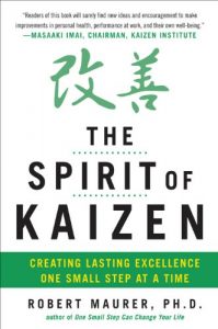 Descargar The Spirit of Kaizen: Creating Lasting Excellence One Small Step at a Time: Creating Lasting Excellence One Small Step at a Time (EBOOK) pdf, epub, ebook