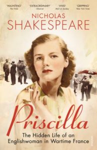 Descargar Priscilla: The Hidden Life of an Englishwoman in Wartime France pdf, epub, ebook