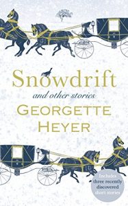 Descargar Snowdrift and Other Stories (includes three new recently discovered short stories) pdf, epub, ebook