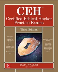 Descargar CEH Certified Ethical Hacker Practice Exams, Third Edition (All-In-One) pdf, epub, ebook