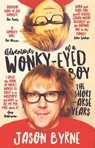 Descargar Adventures of A Wonky-Eyed Boy: The Short Arse Years pdf, epub, ebook