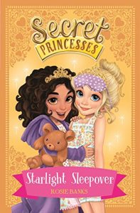 Descargar 03: Starlight Sleepover (Secret Princesses) (English Edition) pdf, epub, ebook