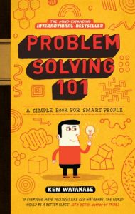 Descargar Problem Solving 101: A simple book for smart people pdf, epub, ebook