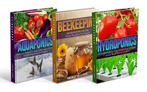 Descargar Self Sufficiency: Self Sufficiency Box Set – Hydroponics, Aquaponics & Beekeeping (Hydroponics, Aquaponics, Beekeeping, Self Sufficiency, Homesteading) (English Edition) pdf, epub, ebook