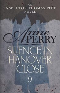 Descargar Silence in Hanover Close: Thomas Pitt Mystery 9 (English Edition) pdf, epub, ebook