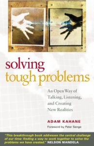 Descargar Solving Tough Problems: An Open Way of Talking, Listening, and Creating New Realities pdf, epub, ebook