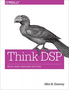 Descargar Think DSP: Digital Signal Processing in Python pdf, epub, ebook