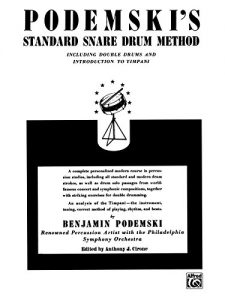 Descargar Podemski’s Standard Snare Drum Method: Including Double Drums and Introduction to Timpani pdf, epub, ebook