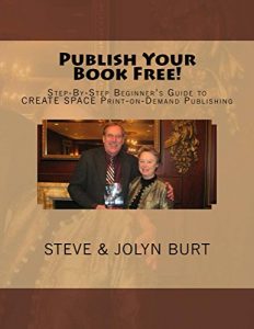 Descargar Publish Your Book Free!: Step-By-Step Beginner’s Guide to CREATE SPACE Print-on-Demand Publishing (English Edition) pdf, epub, ebook