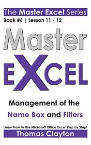 Descargar EXCEL: Master Excel: Management of the Name Box and Filters > (English Edition) pdf, epub, ebook