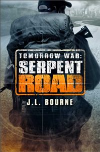 Descargar Tomorrow War: Serpent Road (The Chronicles of Max Book 2) (English Edition) pdf, epub, ebook