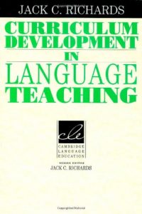 Descargar Curriculum Development in Language Teaching (Cambridge Language Education) pdf, epub, ebook