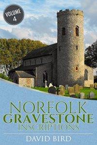 Descargar Norfolk Gravestone Inscriptions: Vol 4 (No 4) (English Edition) pdf, epub, ebook