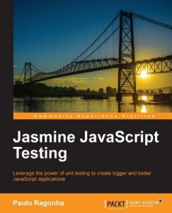 Descargar Jasmine JavaScript Testing pdf, epub, ebook