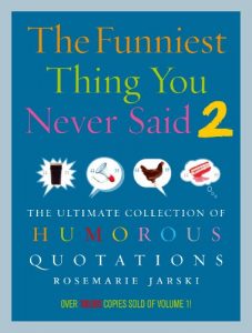 Descargar Funniest Thing You Never Said 2 pdf, epub, ebook