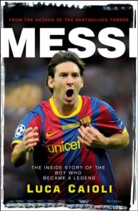 Descargar Messi: The Inside Story of the Boy Who Became a Legend pdf, epub, ebook