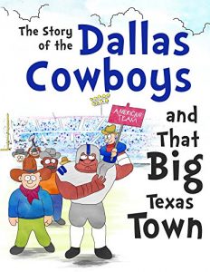 Descargar The Story of the Dallas Cowboys and That Big Texas Town (English Edition) pdf, epub, ebook