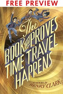 Descargar The Book That Proves Time Travel Happens – FREE PREVIEW EDITION (The First 7 Chapters) (English Edition) pdf, epub, ebook