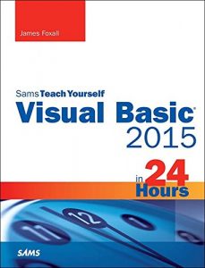 Descargar Visual Basic 2015 in 24 Hours, Sams Teach Yourself pdf, epub, ebook