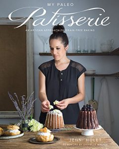 Descargar My Paleo Patisserie: An Artisan Approach to Grain Free Baking (English Edition) pdf, epub, ebook