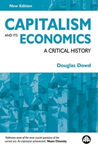 Descargar Capitalism and Its Economics: A Critical History pdf, epub, ebook