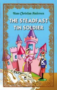 Descargar The Steadfast Tin Soldier. An Illustrated Fairy Tale by Hans Christian Andersen (Excellent for Bedtime & Young Readers) (English Edition) pdf, epub, ebook