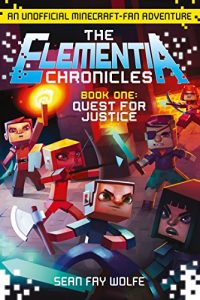 Descargar Quest for Justice (The Elementia Chronicles, Book 1) pdf, epub, ebook