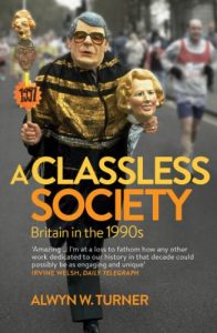 Descargar A Classless Society: Britain in the 1990s pdf, epub, ebook