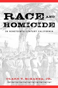 Descargar Race And Homicide In Nineteenth-Century California (Shepperson Series in History Humanities) pdf, epub, ebook