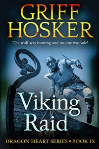 Descargar Viking Raid (Dragonheart Book 9) (English Edition) pdf, epub, ebook