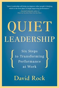 Descargar Quiet Leadership: Six Steps to Transforming Performance at Work pdf, epub, ebook