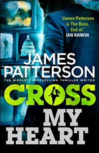 Descargar Cross My Heart: (Alex Cross 21) pdf, epub, ebook