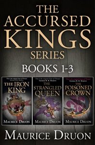 Descargar The Accursed Kings Series Books 1-3: The Iron King, The Strangled Queen, The Poisoned Crown pdf, epub, ebook