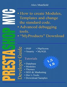 Descargar Prestashop MVC Developer Guide pdf, epub, ebook