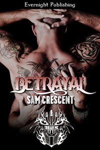 Descargar Betrayal (Trojans MC Book 2) (English Edition) pdf, epub, ebook