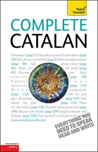 Descargar Complete Catalan Beginner to Intermediate Course: Learn to read, write, speak and understand a new language with Teach Yourself (Complete Languages) (English Edition) pdf, epub, ebook