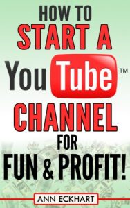 Descargar How to Start a YouTube Channel for Fun & Profit (2017) (English Edition) pdf, epub, ebook