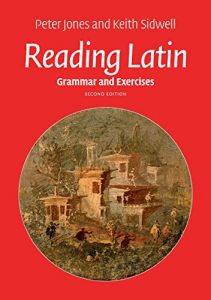 Descargar Reading Latin: Grammar and Exercises pdf, epub, ebook