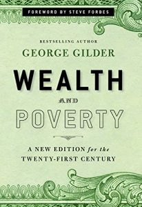 Descargar Wealth and Poverty: A New Edition for the Twenty-First Century pdf, epub, ebook