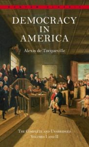 Descargar Democracy in America: The Complete and Unabridged Volumes I and II: 1 -2 pdf, epub, ebook