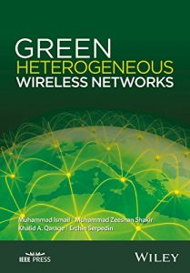 Descargar Green Heterogeneous Wireless Networks (Wiley – IEEE) pdf, epub, ebook