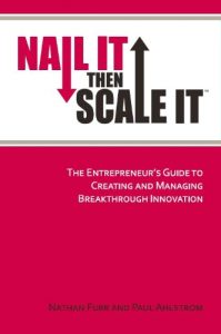 Descargar Nail It then Scale It: The Entrepreneur’s Guide to Creating and Managing Breakthrough Innovation (English Edition) pdf, epub, ebook