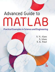 Descargar Advanced Guide to MATLAB: Practical Examples in Science and Engineering pdf, epub, ebook