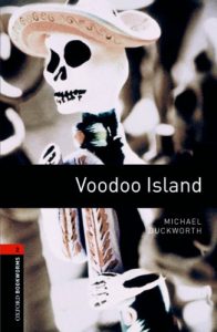 Descargar Voodoo Island Level 2 Oxford Bookworms Library: 700 Headwords pdf, epub, ebook