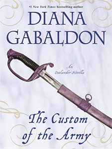 Descargar The Custom of the Army (Novella): An Outlander Novella (Lord John Grey) pdf, epub, ebook