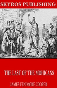Descargar The Last of the Mohicans (English Edition) pdf, epub, ebook