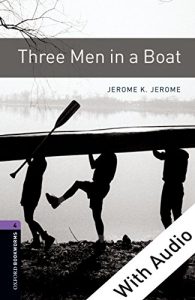 Descargar Three Men in a Boat – With Audio Level 4 Oxford Bookworms Library: 1400 Headwords pdf, epub, ebook