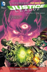 Descargar Justice League Vol. 4: The Grid (The New 52) (Justice League Graphic Novel) pdf, epub, ebook