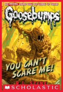 Descargar You Can’t Scare Me! (Classic Goosebumps #17) pdf, epub, ebook